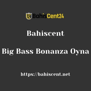 Bahiscent Big Bass Bonanza Oyna