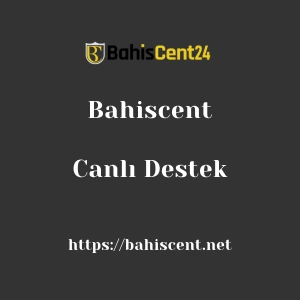 Bahiscent Canlı Destek