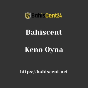 Bahiscent Keno Oyna