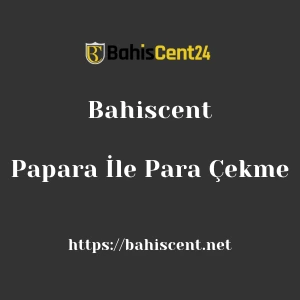 Bahiscent Papara İle Para Çekme