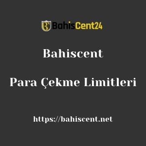 Bahiscent Para Çekme Limitleri