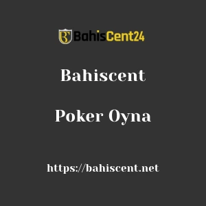 Bahiscent Poker Oyna