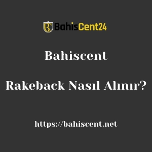 Bahiscent Rakeback Nasıl Alınır?